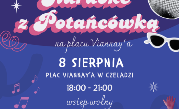 Czeladzkie Karaoke z Potańcówką! 